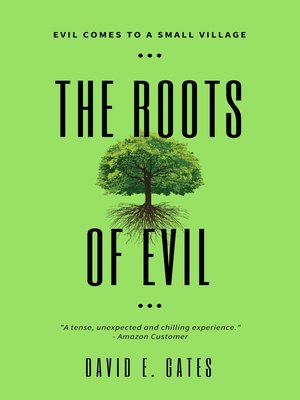 cover image of The Roots of Evil